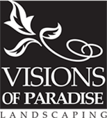 Visions Of Paradise Landscaping